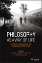 Philosophy as a Way of Life: Historical, Contemporary, and Pedagogical Perspectives - Paperback