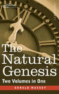 The Natural Genesis (Two Volumes in One) - Hardcover