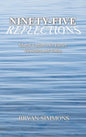 Ninety-Five Reflections: Martin Luther's 95 Theses Yesterday and Today - Hardcover