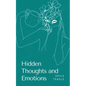 Hidden Thoughts and Emotions - Paperback