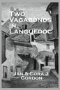 Two Vagabonds in Languedoc - Paperback