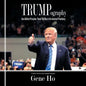 Trumpography: How Biblical Principles Paved the Way to the American Presidency - Paperback