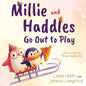 Millie and Haddles Go Out to Play - Paperback