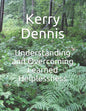 Understanding and Overcoming Learned Helplessness - Paperback