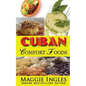 Cuban Comfort Foods - Paperback