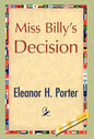 Miss Billy's Decision - Hardcover