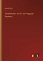 A Rudimentary Treatis on Analytical Geometry - Paperback