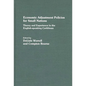 Economic Adjustment Policies for Small Nations: Theory and Experience in the English-Speaking Caribbean - Hardcover