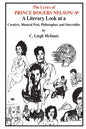 The Lyrics of Prince: A Literary Look at a Creative, Musical Poet, Philosopher, and Storyteller - Paperback
