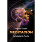 Meditacion la entrada sin puerta: Metafísica Del Amor - Paperback