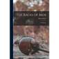 The Races of Men: a Fragment - Paperback