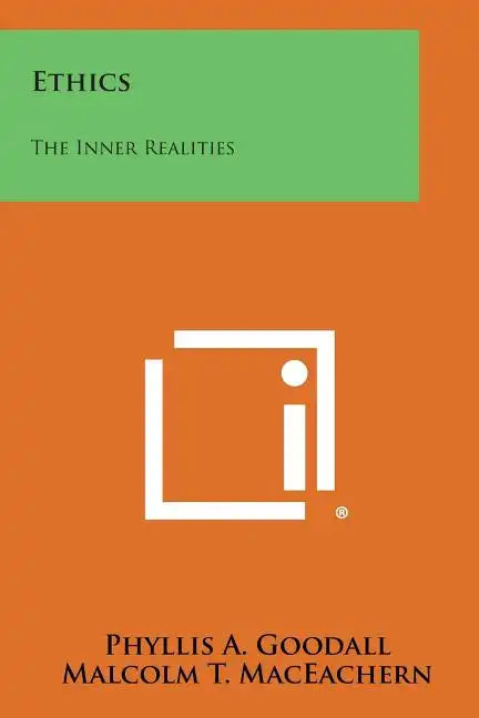 Ethics: The Inner Realities - Paperback