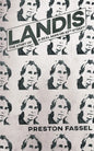 Landis: The Story of a Real Man on 42nd Street - Paperback
