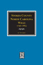 Stokes County, North Carolina Wills, 1790-1864. - Paperback