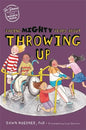 Facing Mighty Fears about Throwing Up - Paperback