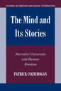 The Mind and Its Stories: Narrative Universals and Human Emotion - Paperback