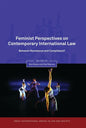 Feminist Perspectives on Contemporary International Law: Between Resistance and Compliance? - Paperback
