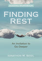Finding Rest Guiding Workbook: An Invitation to Go Deeper - Paperback