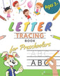 Letter Tracing Book for Preschoolers: Letter Tracing Books for Kids ages 3-5. Learn the Alphabet While Having Fun With This Handwriting Workbook for P - Paperback