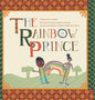 The Rainbow Prince - Hardcover