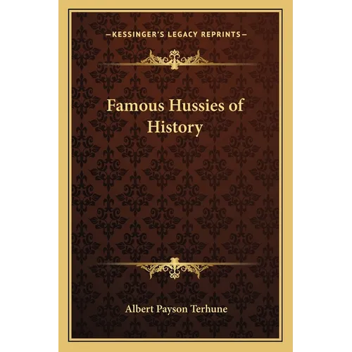 Famous Hussies of History - Paperback