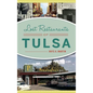 Lost Restaurants of Tulsa - Hardcover