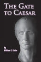 The Gate to Caesar - Paperback