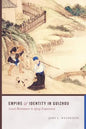 Empire and Identity in Guizhou: Local Resistance to Qing Expansion - Paperback