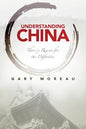 Understanding China: There is Reason for the Difference - Paperback