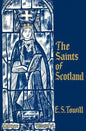 The Saints of Scotland - Paperback