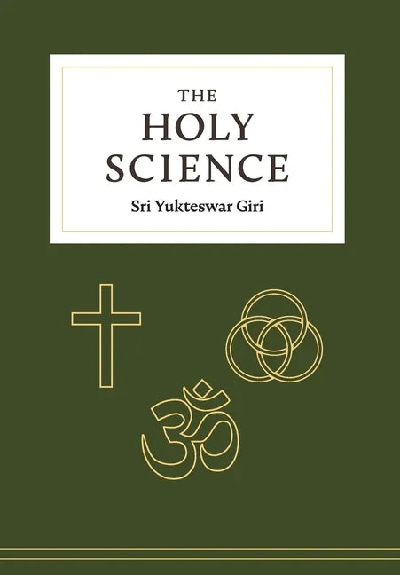 The Holy Science - Hardcover