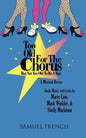 Too Old for the Chorus But Not Too Old to Be a Star - Paperback