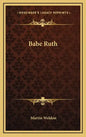 Babe Ruth - Hardcover
