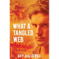What a Tangled Web - Paperback