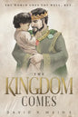 The Kingdom Comes - Paperback