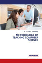 Methodology of Teaching Computer Science - Paperback