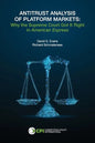 Antitrust Analysis of Platform Markets: Why the Supreme Court Got It Right in American Express - Paperback
