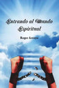 Entrando al Mundo Espiritual - Paperback