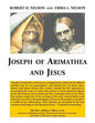 Joseph of Arimathea and Jesus - Paperback