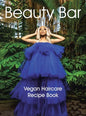 Beauty Bar: Vegan Haircare Recipe Book - Hardcover