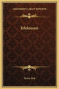 Telekinesis - Hardcover
