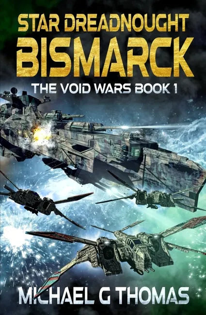 Star Dreadnought Bismarck - Paperback