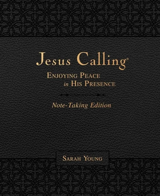 Jesus Calling Note-Taking Edition, Leathersoft, Black, with Full Scriptures: Enjoying Peace in His Presence (a 365-Day Devotional and Prayer Journal) - Imitation Leather