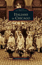 Italians in Chicago - Hardcover