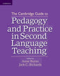 The Cambridge Guide to Pedagogy and Practice in Second Language Teaching - Paperback