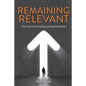 Remaining Relevant - The future of the accounting profession - Paperback
