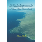 Kealohapauole, A Love That Never Ends - Paperback