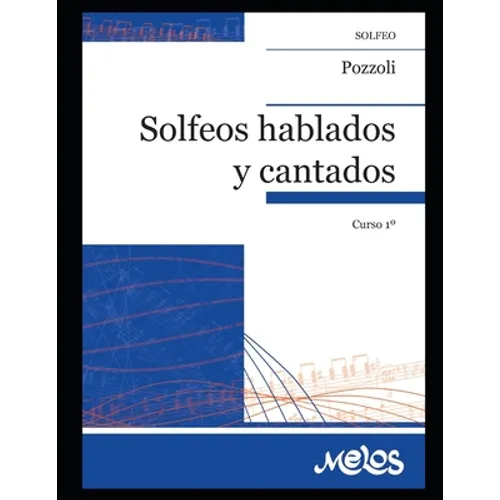 Solfeos hablados y cantados: Curso N-1 - Paperback