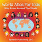 World Atlas For Kids - Kids From Around The World - Paperback