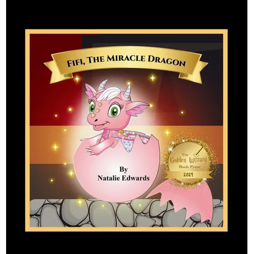Fifi, The Miracle Dragon - Hardcover